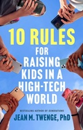 Cover: 10 Rules for Raising Kids in a High-Tech World - Atria Books