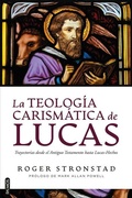 Cover: La Teologia Carismatica de Lucas - Editorial Patmos