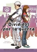 Cover: Divididos Por La Guerra: La Guerra de Vietnam - Vista