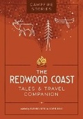 Cover: Campfire Stories: The Redwood Coast - Mountaineers Books