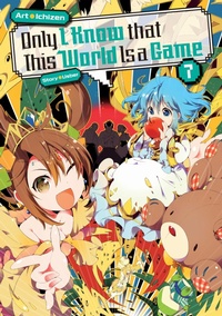 Enlarge image Cover: Only I Know that This World Is a Game: Volume 7 - J-Novel Club