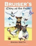 Cover: Bruiser's G'Day at the Farm - Diana Smith
