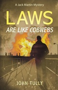 Cover: Laws Are Like Cobwebs - Ashwood Publishing
