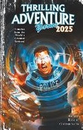 Cover: Thrilling Adventure Yarns 2025 - Crazy 8 Press