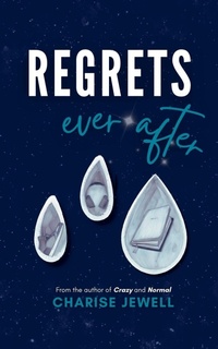 Abbildung von: Regrets Ever After - Chaell Press