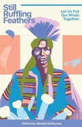 Bild: Still Ruffling Feathers - University of Manitoba Press
