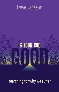 Enlarge image Cover: Is Your God Good? - Castle Rock Creative, Inc.