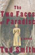 Cover: The Two Faces of Paradise - NeWest Press