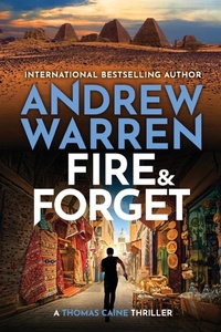 Abbildung von: Fire and Forget - Boldwood Books Ltd