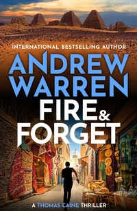 Abbildung von: Fire and Forget - Boldwood Books Ltd