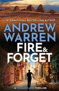Cover: Fire and Forget - Boldwood Books Ltd