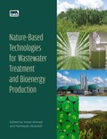 Cover: Nature-Based Technologies for Wastewater Treatment and Bioenergy Production - IWA Publishing