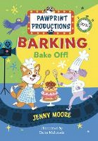 Enlarge image Cover: Barking Bake Off! - New Frontier Publishing