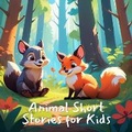 Cover: Animal Short Stories for Kids - Quiet Time Now