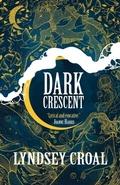 Cover: Dark Crescent - Luna Press Publishing