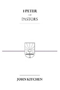 Enlarge image Cover: 1 Peter for Pastors - Kress Christian Publications