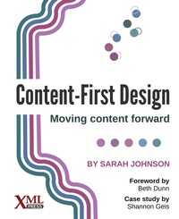 Abbildung von: Content-First Design - XML Press