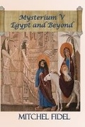 Cover: Mysterium V Egypt and Beyond - Shelteringtree.Earth