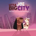 Cover: Little Joe and the Big City - Lilbuda Creations