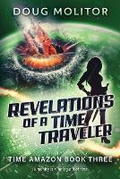 Cover: Revelations of a Time Traveler - Altadena Press