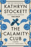 Cover: The Calamity Club - Spiegel & Grau LLC