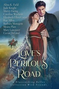 Cover: Love's Perilous Road - Bluestocking Belles