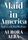 Cover: Maid in America - Rusty Ogre Publishing
