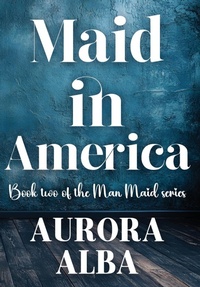 Abbildung von: Maid in America - Rusty Ogre Publishing