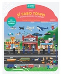 Cover: Si Sabo Town: A Bilingual Reusable Sticker Play Set - Blue Star Press