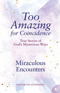 Cover: Miraculous Encounters - Guideposts