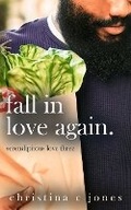 Cover: Fall In Love Again - Warm Hues Creative