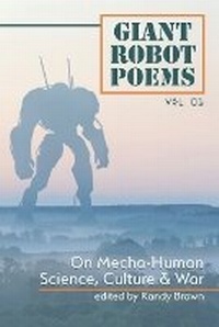 Enlarge image Cover: Giant Robot Poems - Middle West Press LLC