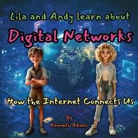 Abbildung von: Lila and Andy learn about Digital Networks - Willem Janse Van Rensburg