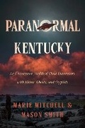 Cover: Paranormal Kentucky - The University Press of Kentucky