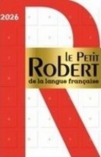 Abbildung von: Le Petit Robert de la langue francaise - 2026 2026 - Le Robert