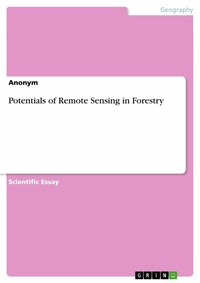 Abbildung von: Potentials of Remote Sensing in Forestry - GRIN Verlag