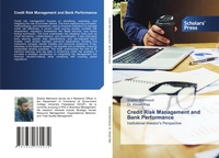 Enlarge image Cover: Credit Risk Management and Bank Performance - Scholars' Press
