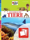 Cover: Gef&auml;hrliche Tiere - Interaktiv - Schwager & Steinlein Verlag