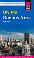 Abbildung von: Reise Know-How CityTrip Buenos Aires - Reise Know-How Verlag Peter Rump GmbH