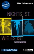 Cover: Nichts ist, wie es ist - Cividale Verlag