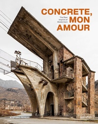 Abbildung von: Concrete, mon amour - Die Gestalten Verlag