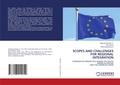 Cover: Scopes and Challenges for Regional Integration - LAP Lambert Academic Publishing