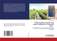 Abbildung von: Yield response factor and water footprint of mustard crop - LAP Lambert Academic Publishing