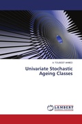 Cover: Univariate Stochastic Ageing Classes - LAP Lambert Academic Publishing