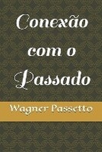 Abbildung von: Conexao com o Passado - Cbl