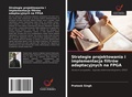 Cover: Strategie projektowania i implementacja filtrow adaptacyjnych na FPGA - Wydawnictwo Nasza Wiedza