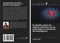 Cover: El estudio sobre los efectos adversos de los esteroides en pacientes dermatol&oacute;gicos - Ediciones Nuestro Conocimiento