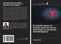 Abbildung von: El estudio sobre los efectos adversos de los esteroides en pacientes dermatológicos - Ediciones Nuestro Conocimiento