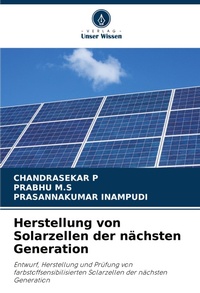 Abbildung von: Herstellung von Solarzellen der naechsten Generation - Verlag Unser Wissen