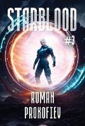 Cover: Starblood (Book #3) - Magic Dome Books